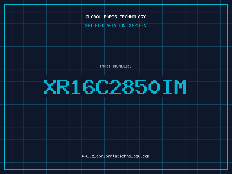 Aviation Part XR16C2850IM