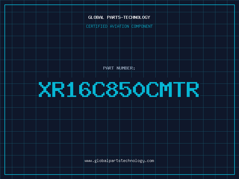 Aviation Part XR16C850CMTR