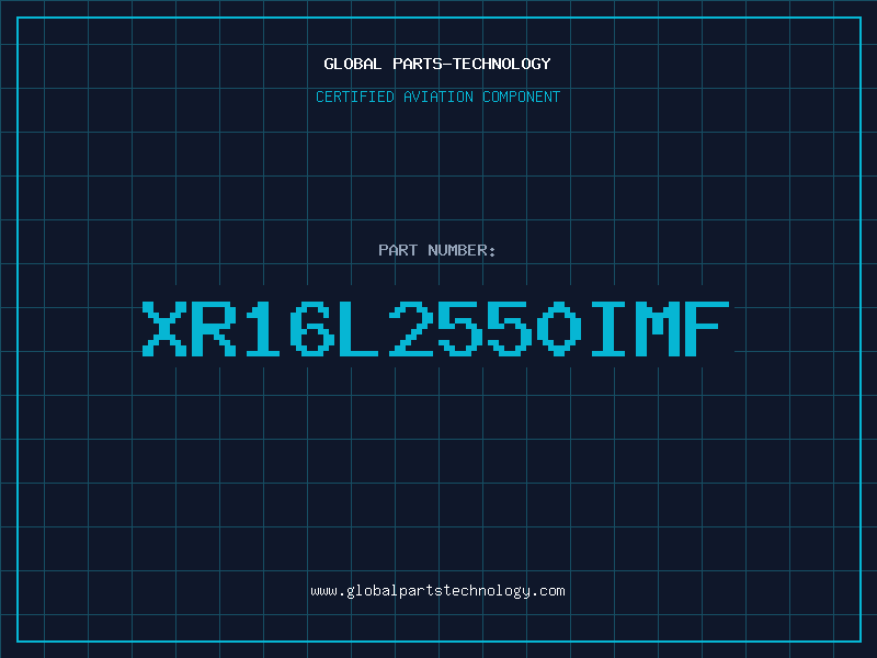 Aviation Part XR16L2550IMF