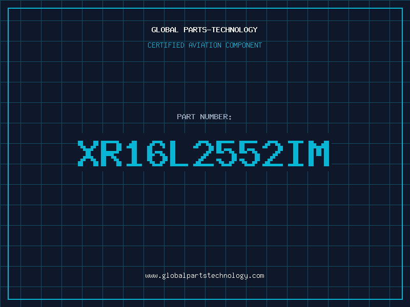 Aviation Part XR16L2552IM