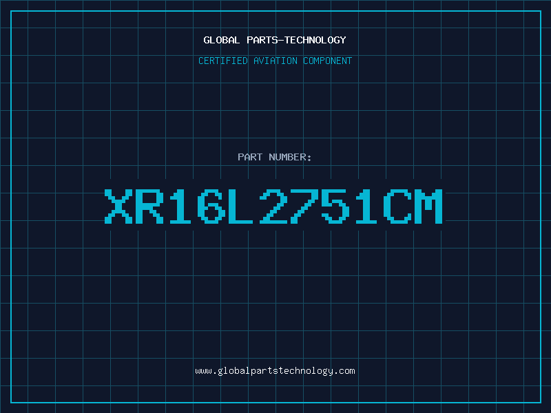 Aviation Part XR16L2751CM