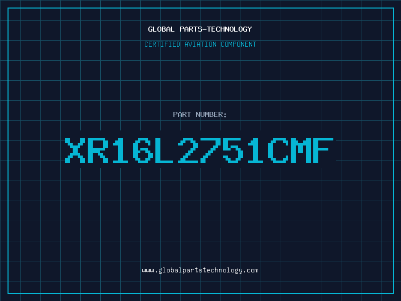Aviation Part XR16L2751CMF