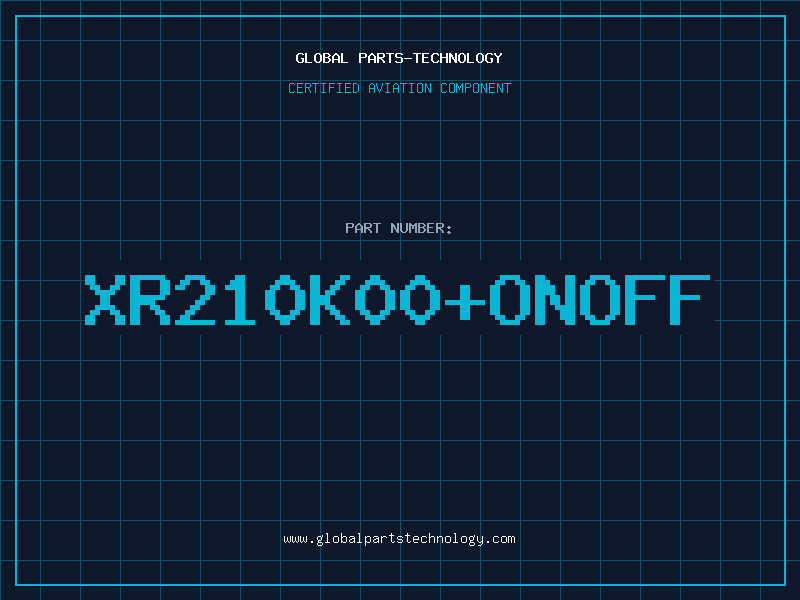 Aviation Part XR210K00ONOFF