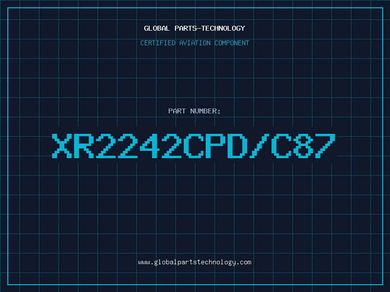 Aviation Part XR2242CPD/C87