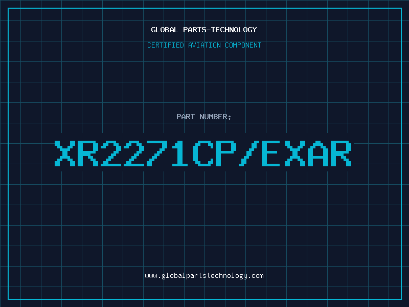 Aviation Part XR2271CP/EXAR