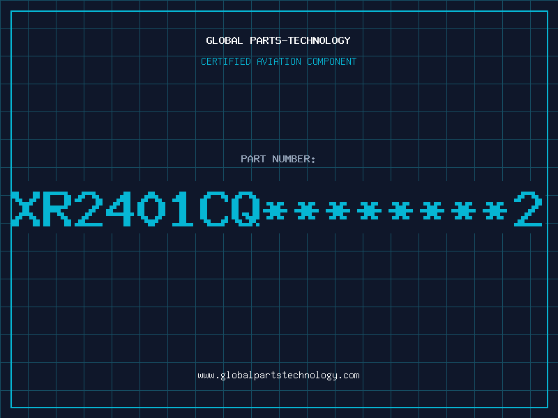 Aviation Part XR2401CQ********2