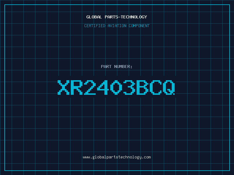 Aviation Part XR2403BCQ