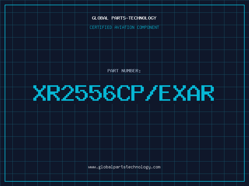 Aviation Part XR2556CP/EXAR