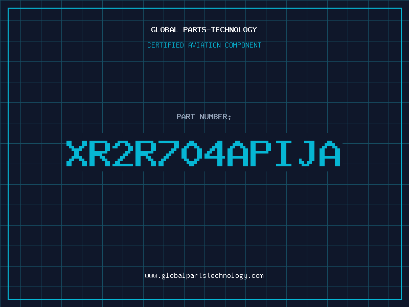 Aviation Part XR2R704APIJA