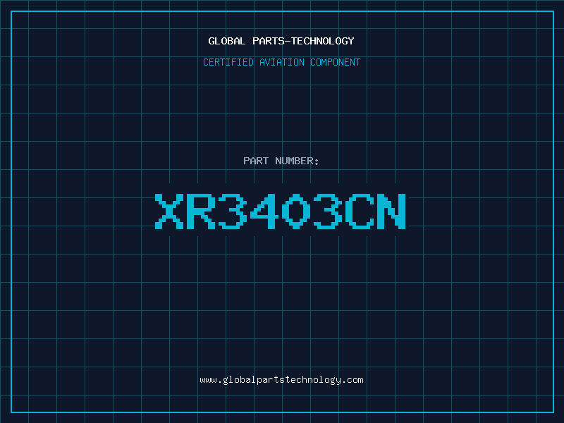 Aviation Part XR3403CN
