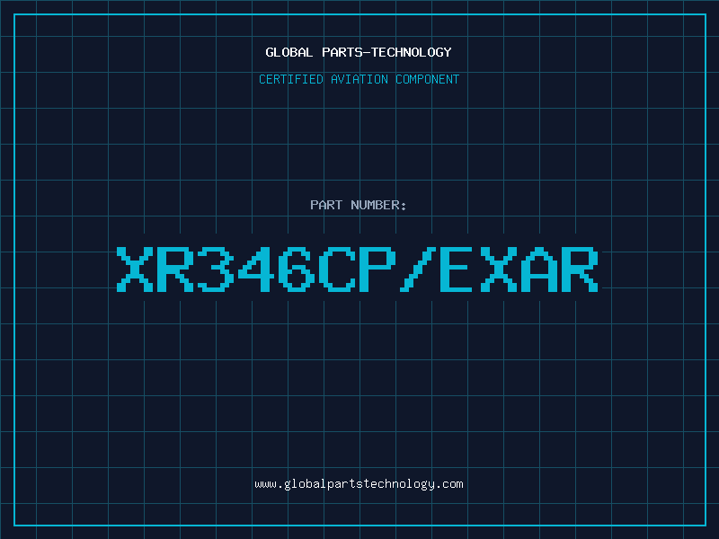 Aviation Part XR346CP/EXAR