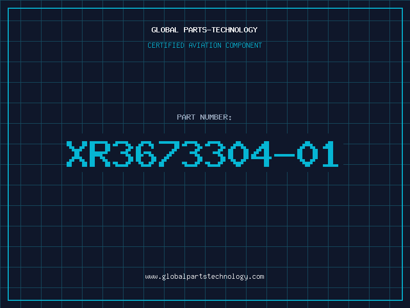 Aviation Part XR3673304-01
