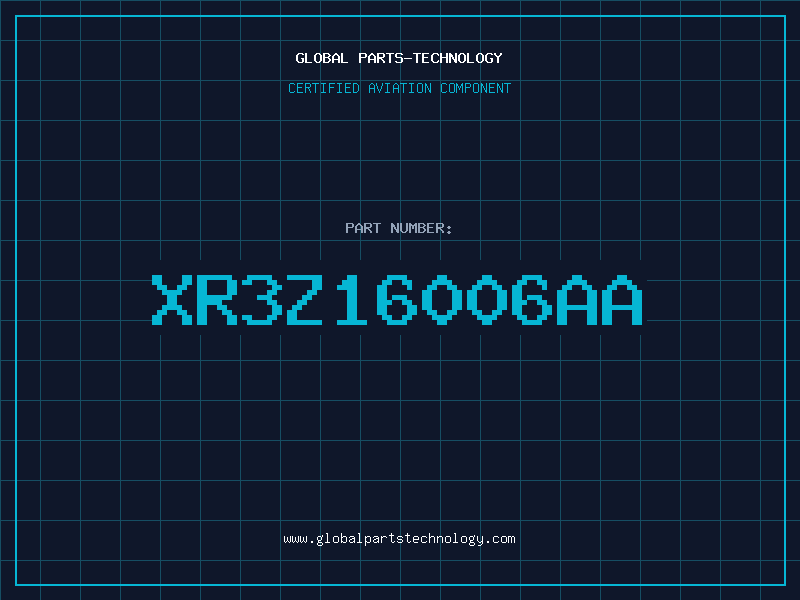 Aviation Part XR3Z16006AA