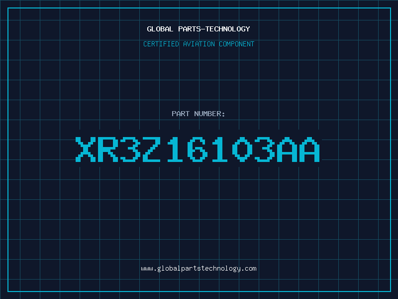 Aviation Part XR3Z16103AA