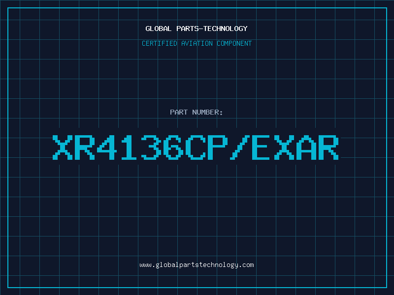 Aviation Part XR4136CP/EXAR