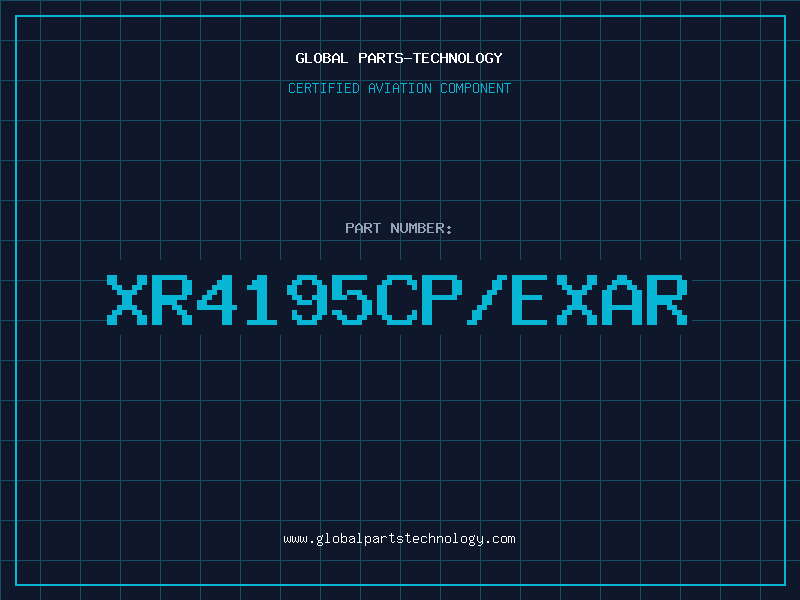 Aviation Part XR4195CP/EXAR