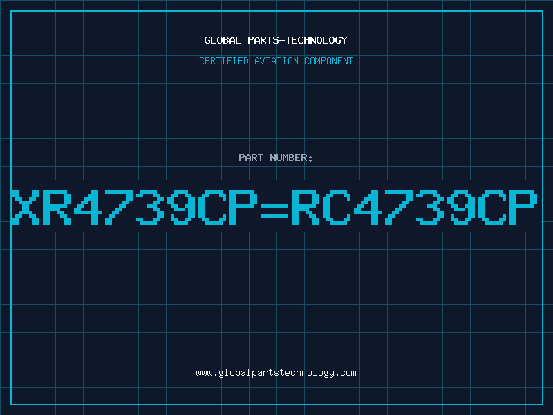 Aviation Part XR4739CP=RC4739CP