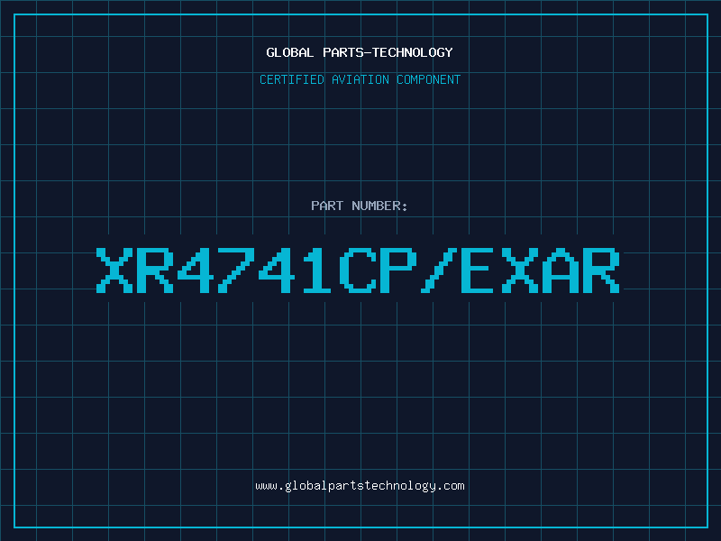 Aviation Part XR4741CP/EXAR