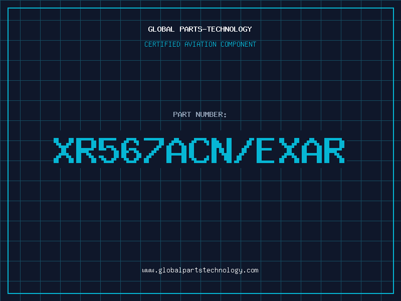 Aviation Part XR567ACN/EXAR