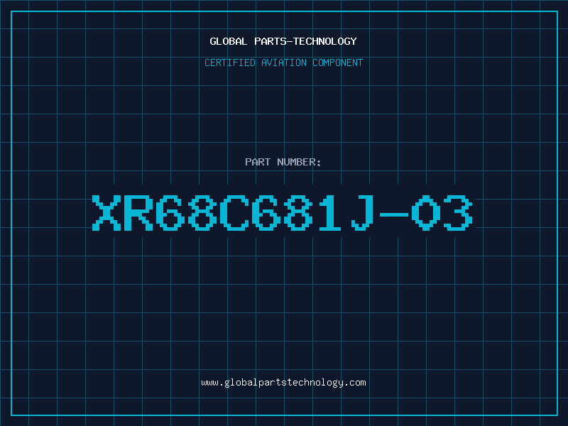 Aviation Part XR68C681J-03