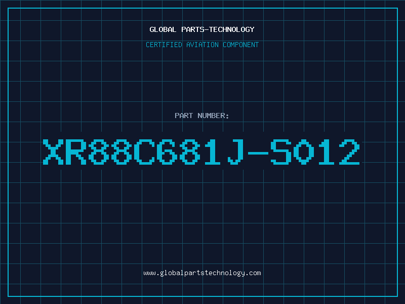 Aviation Part XR88C681J-S012