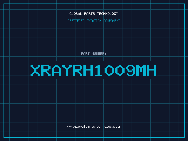 Aviation Part XRAYRH1009MH
