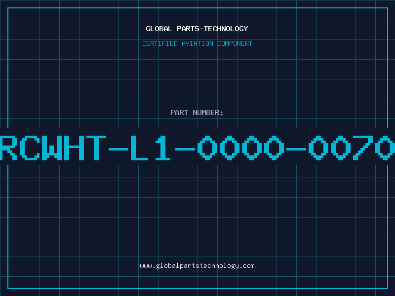 Aviation Part XRCWHT-L1-0000-00702