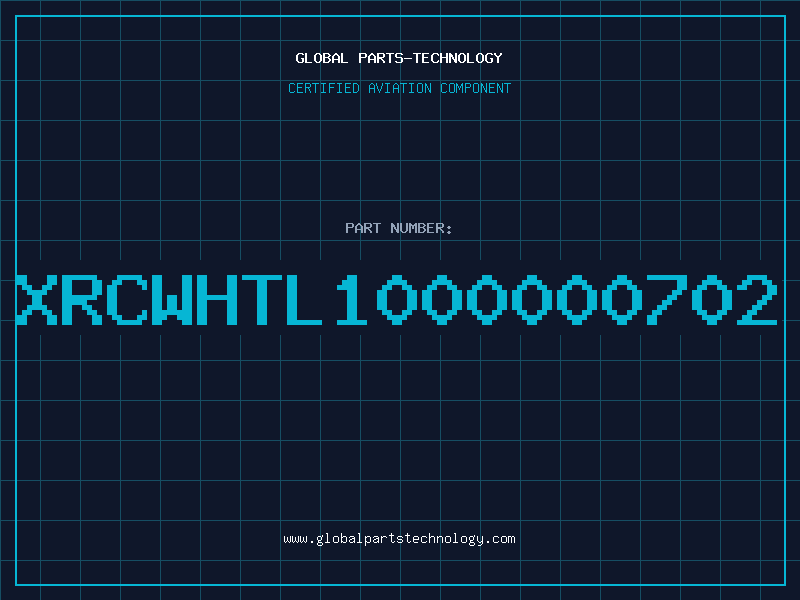 Aviation Part XRCWHTL1000000702