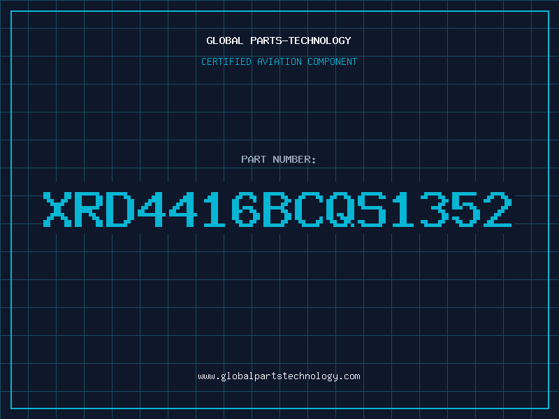 Aviation Part XRD4416BCQS1352