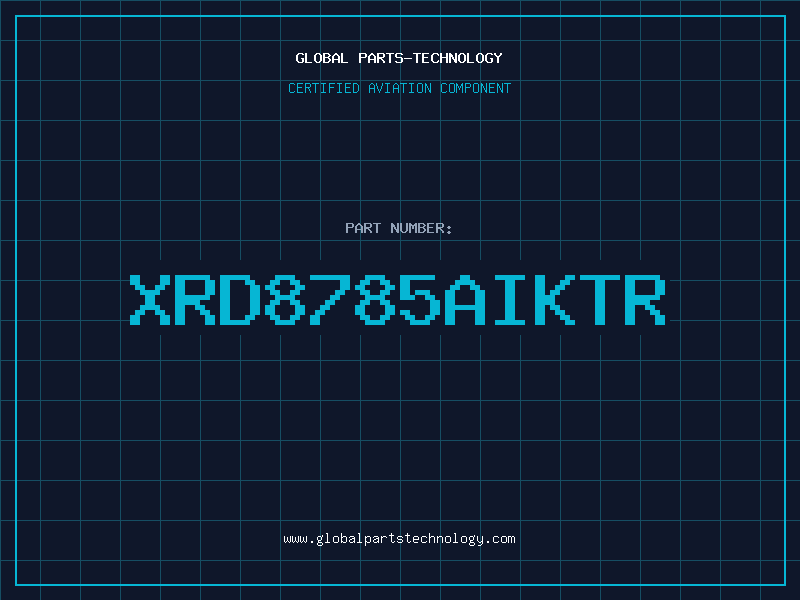 Aviation Part XRD8785AIKTR