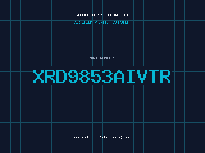 Aviation Part XRD9853AIVTR