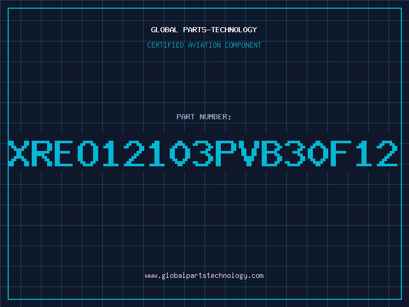 Aviation Part XREO12103PVB30F12