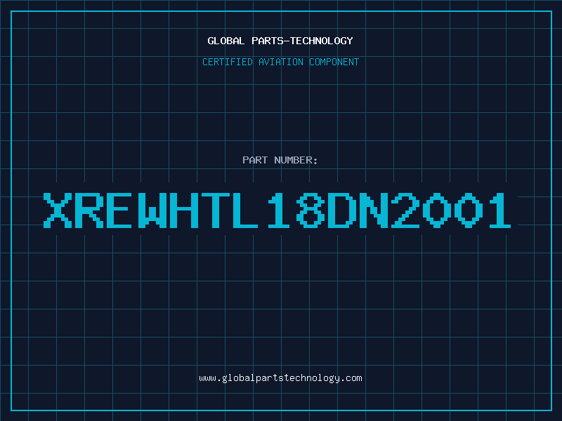 Aviation Part XREWHTL18DN2001