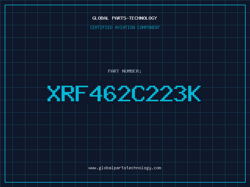 Aviation Part XRF462C223K