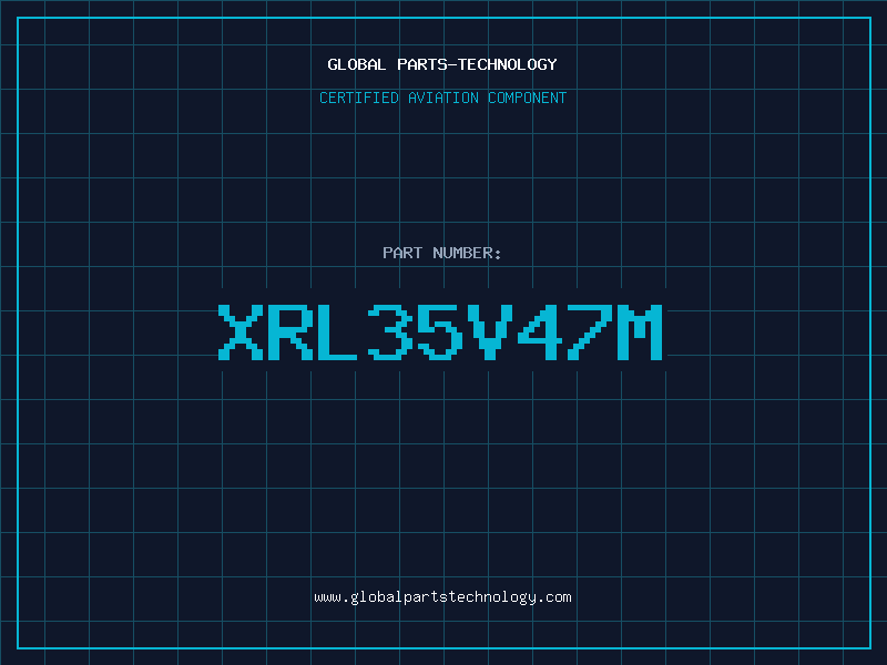 Aviation Part XRL35V47M