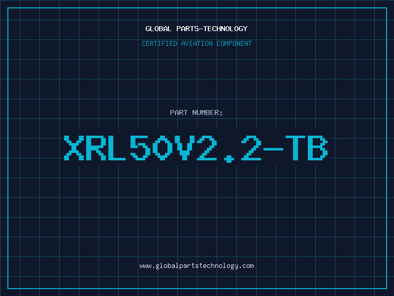 Aviation Part XRL50V2.2-TB