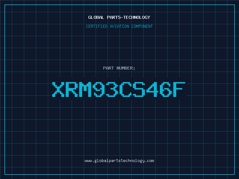 Aviation Part XRM93CS46F