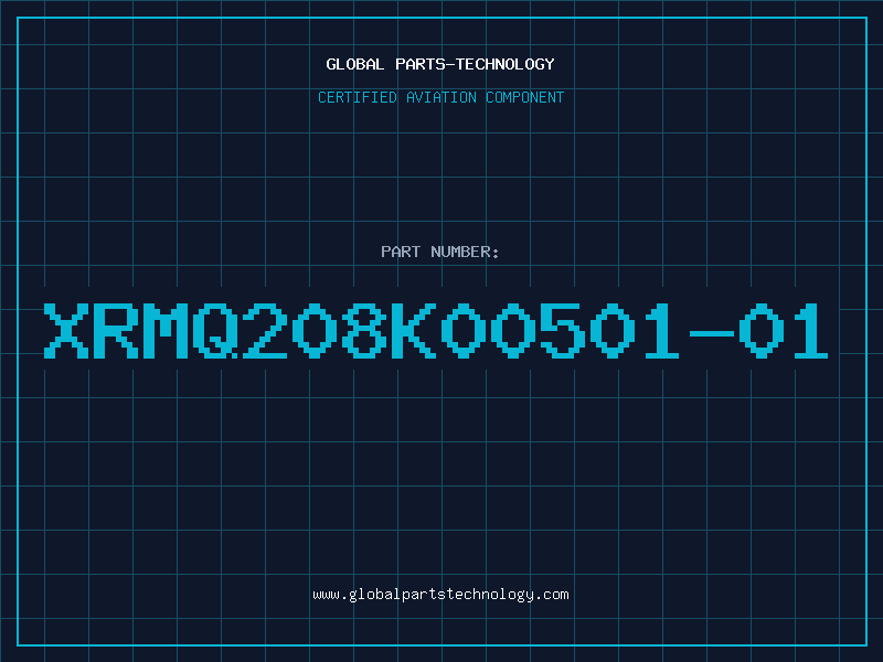 Aviation Part XRMQ208K00501-01