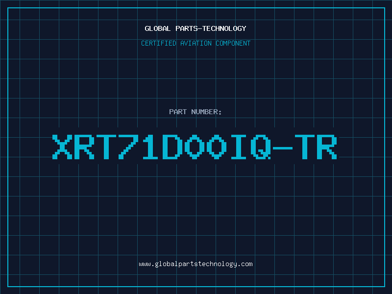 Aviation Part XRT71D00IQ-TR