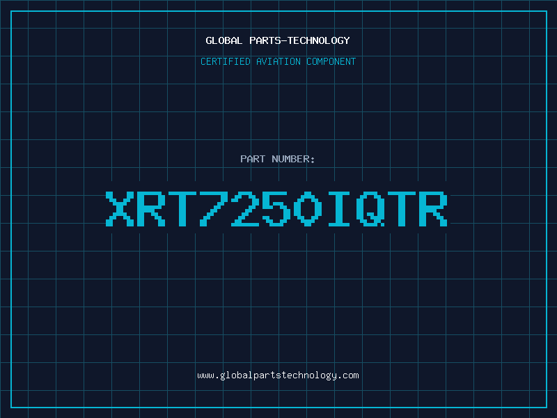 Aviation Part XRT7250IQTR