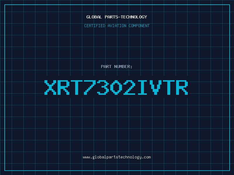 Aviation Part XRT7302IVTR