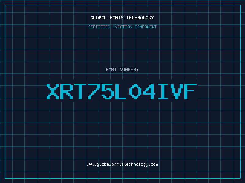 Aviation Part XRT75L04IVF