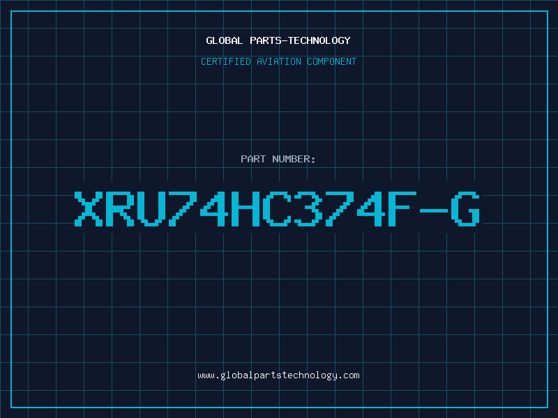 Aviation Part XRU74HC374F-G