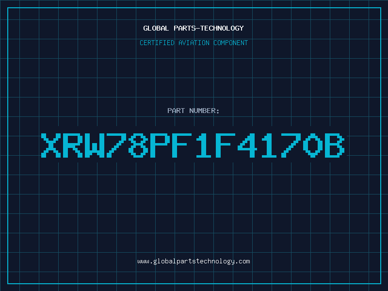Aviation Part XRW78PF1F4170B