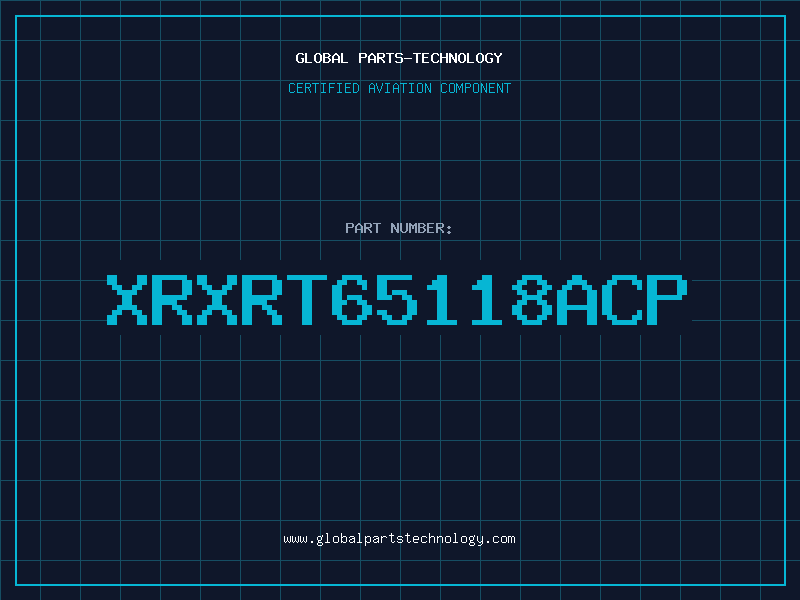Aviation Part XRXRT65118ACP