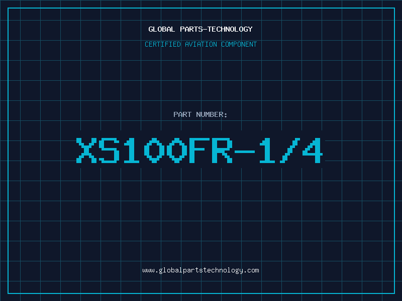 Aviation Part XS100FR-1/4