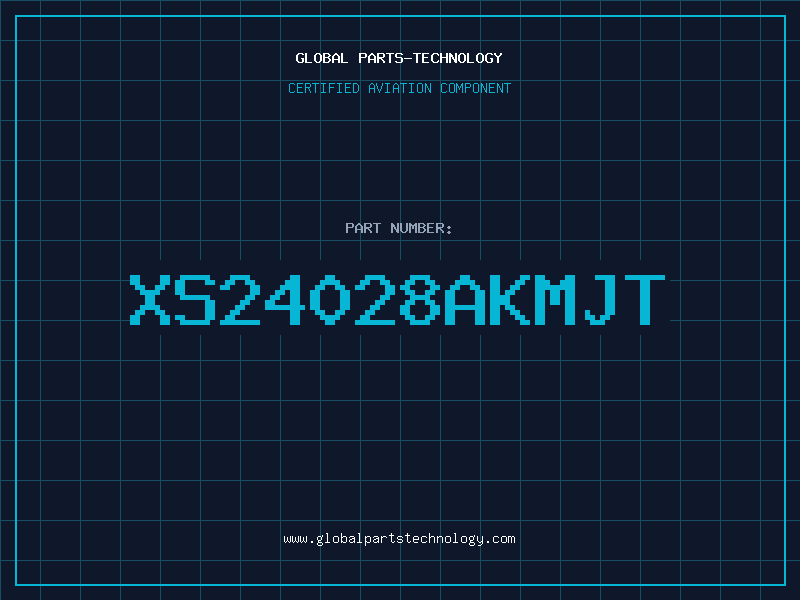 Aviation Part XS24028AKMJT