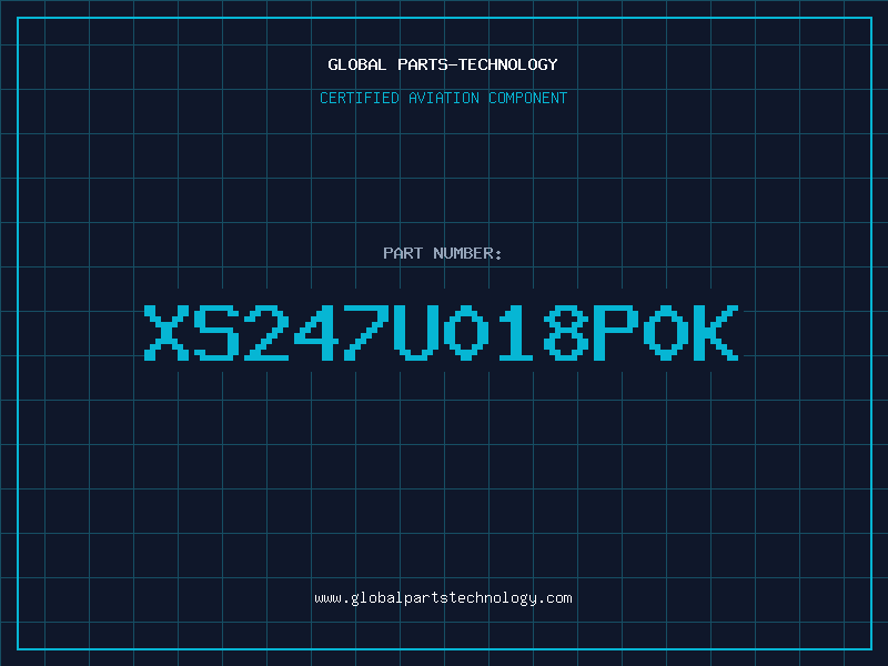 Aviation Part XS247U018P0K