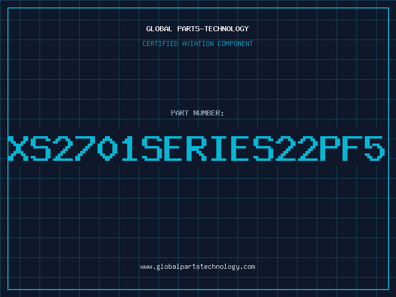 Aviation Part XS2701SERIES22PF5