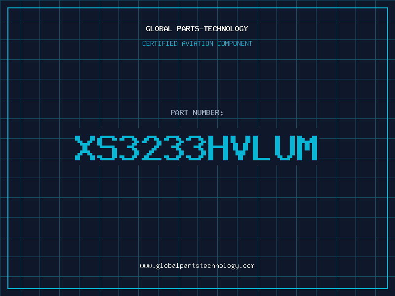 Aviation Part XS3233HVLUM
